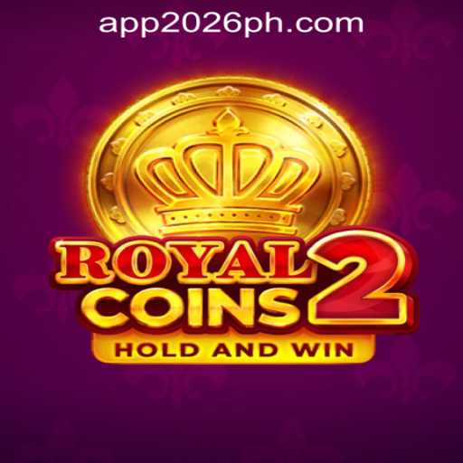 Experience the Thrill of RoyalCoins2 at 2026PH Online Casino
